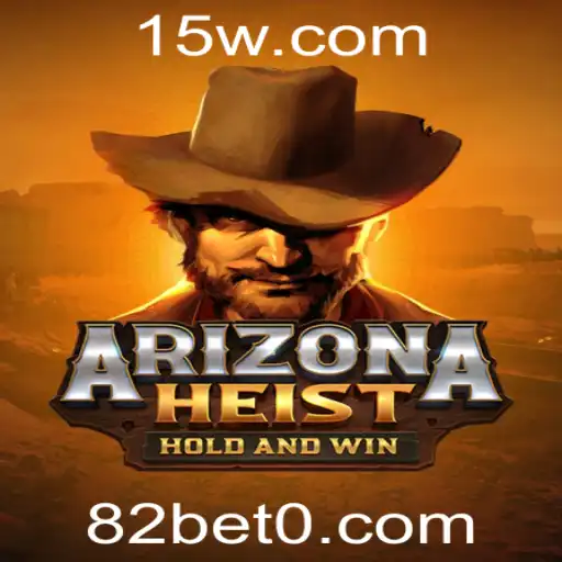 ArizonaHeist: Um Mergulho no Mundo dos Jogos de Roubo com 82bet
