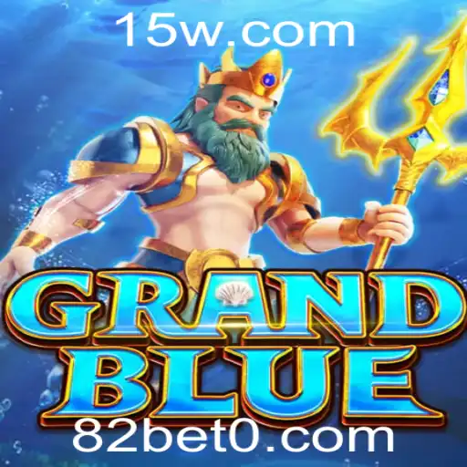Descubra o Fascinante Mundo de GRANDBLUE e a Chave para a Aventura: 82bet