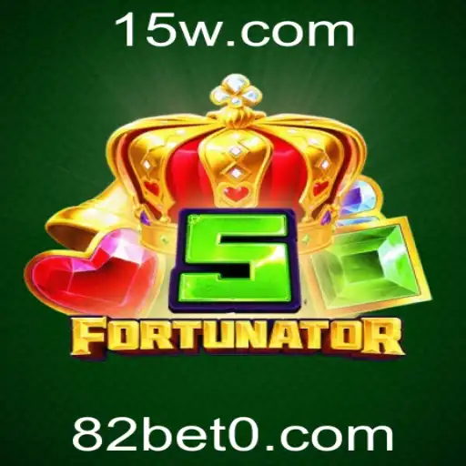 Descubra 5Fortunator: Um Mundo de Diversão e Estratégia com 82bet