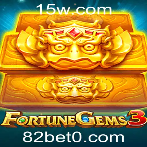 Explorando o Fascinante Mundo de FortuneGems3 com 82bet