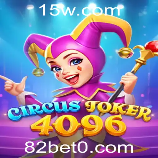 Descubra o Fascinante Mundo de CircusJoker4096 com 82bet